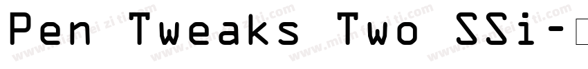 Pen Tweaks Two SSi字体转换